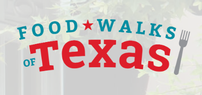 Private Food Walk Tour - Food Walks of Texas